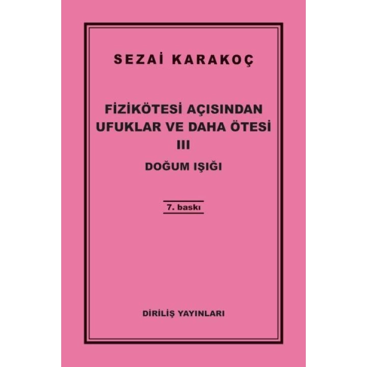 Fizikötesi Açısından Ufuklar ve Daha Ötesi 3