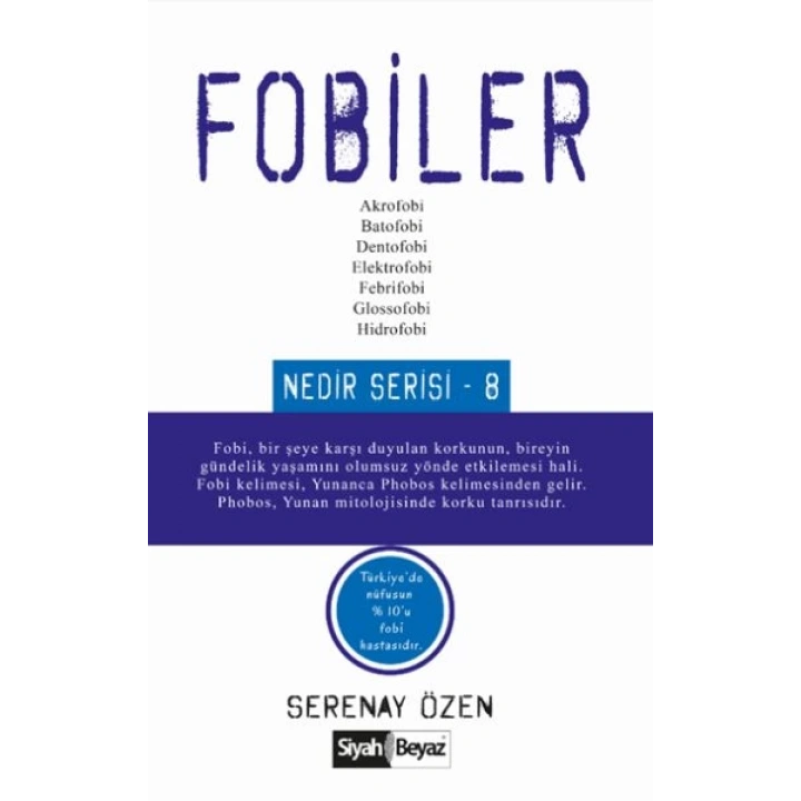 Fobiler Nedir Serisi 8