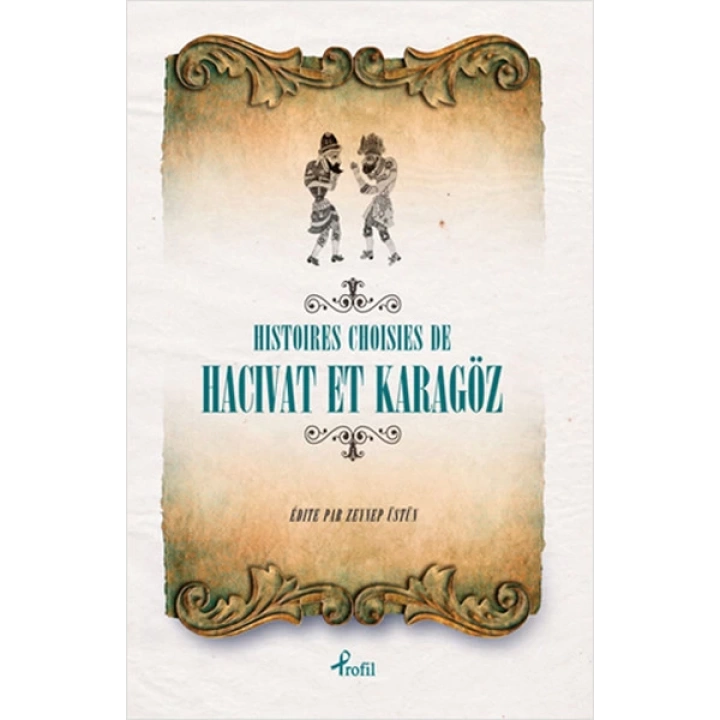 Fransızca Seçme Hikayeler  Hacivat & Karagöz