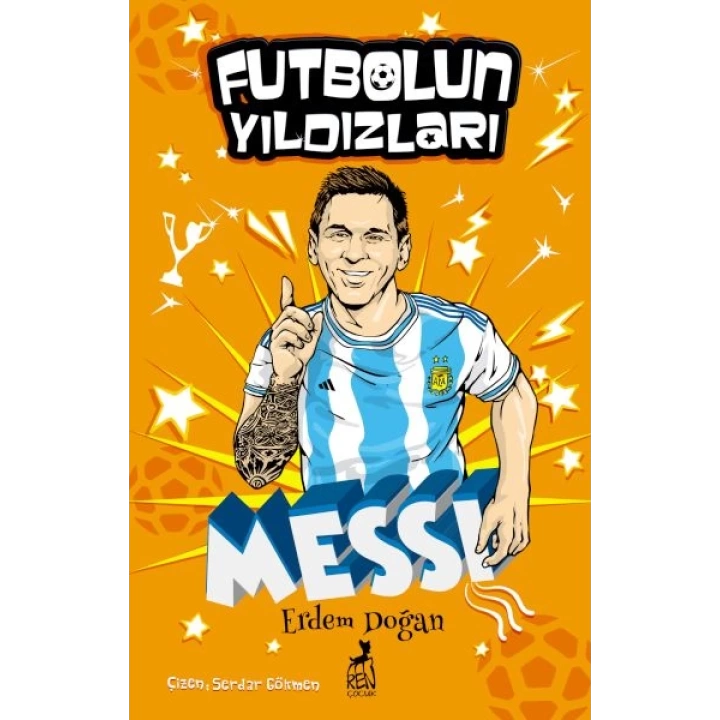 Futbolun Yıldızları Lionel Messi