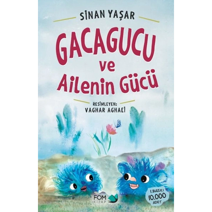 Gacagucu ve Ailenin Gücü