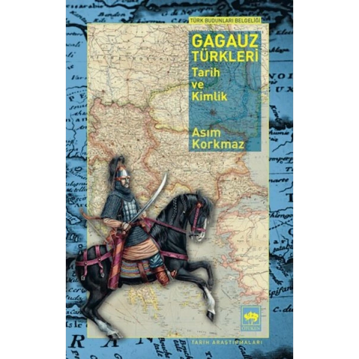 Gagauz Türkleri Tarih Ve Kimlik