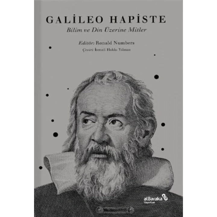 Galileo Hapiste - Bilim ve Din Üzerine Mitler