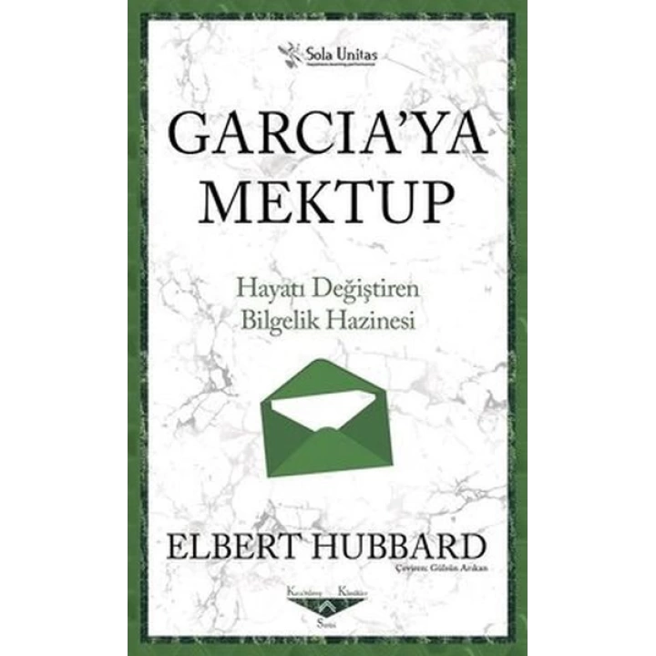 Garciaya Mektup - Kısaltılmış Klasikler Serisi