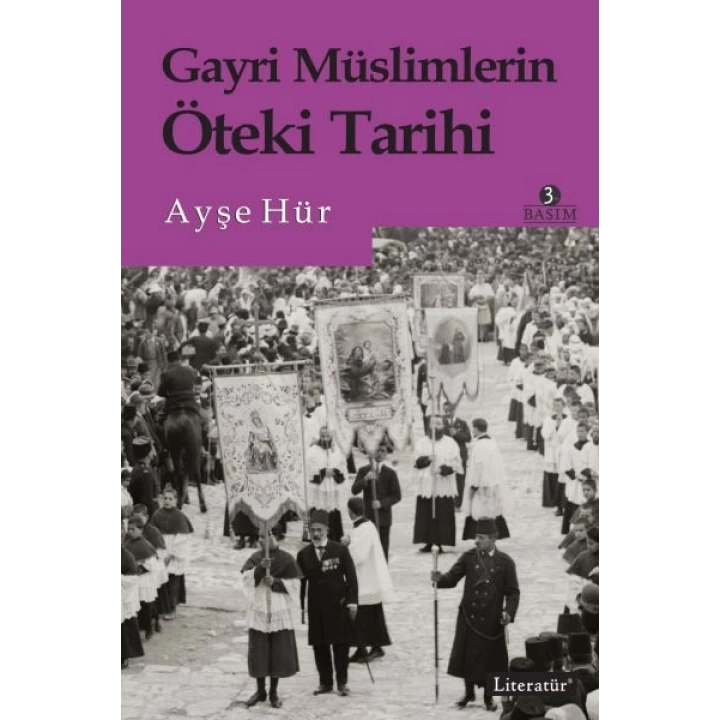 Gayri Müslimlerin Öteki Tarihi
