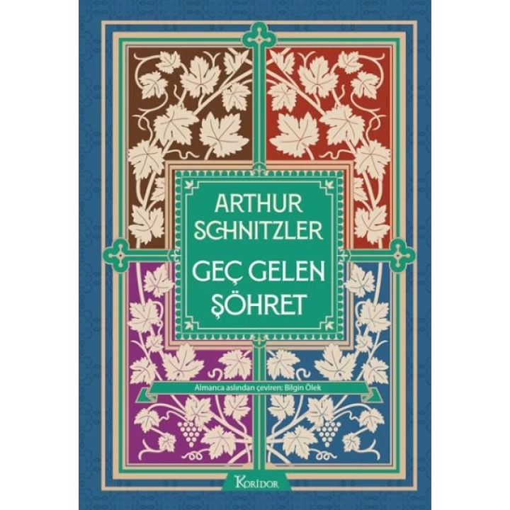 Geç Gelen Şöhret (Bez Ciltli)