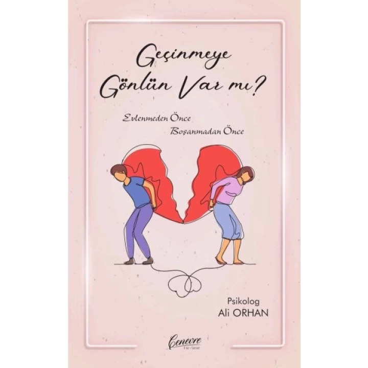 Geçinmeye Gönlün Var Mı?