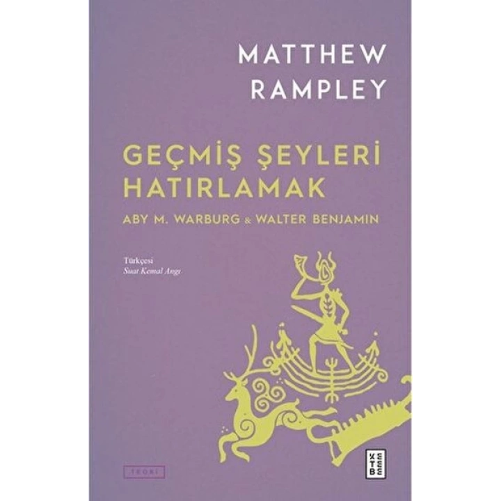 Geçmiş Şeyleri Hatırlamak