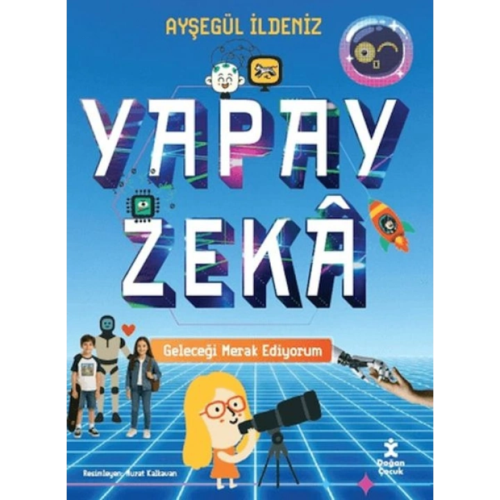 Geleceği Merak Ediyorum - Yapay Zeka