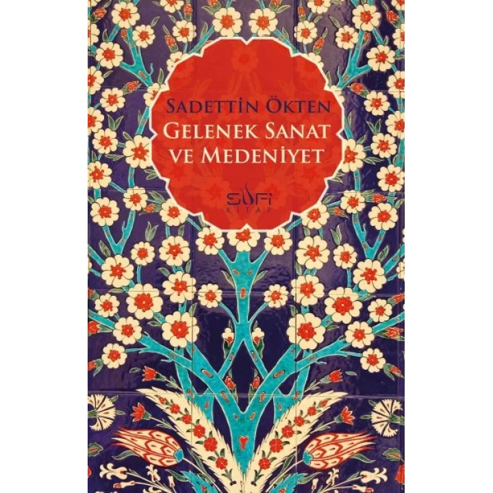 Gelenek Sanat ve Medeniyet