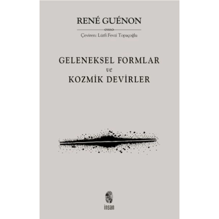 Geleneksel Formlar ve Kozmik Devirler