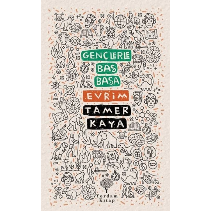 Gençlerle Baş Başa: Evrim