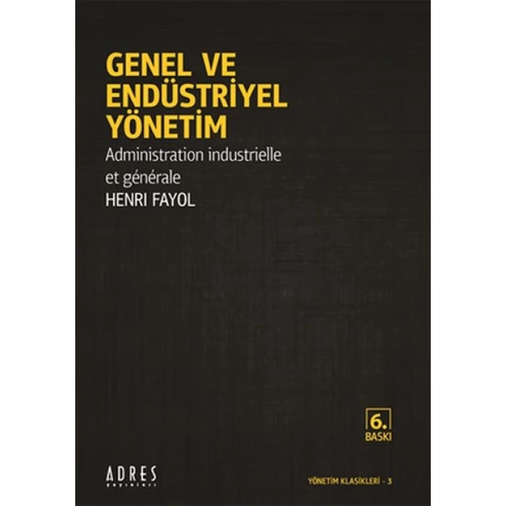 Genel ve Endüstriyel Yönetim