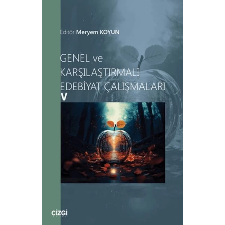 Genel ve Karşılaştırmalı Edebiyat Çalışmaları