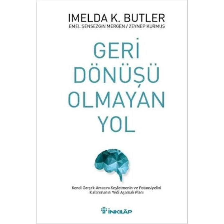 Geri Dönüşü Olmayan Yol