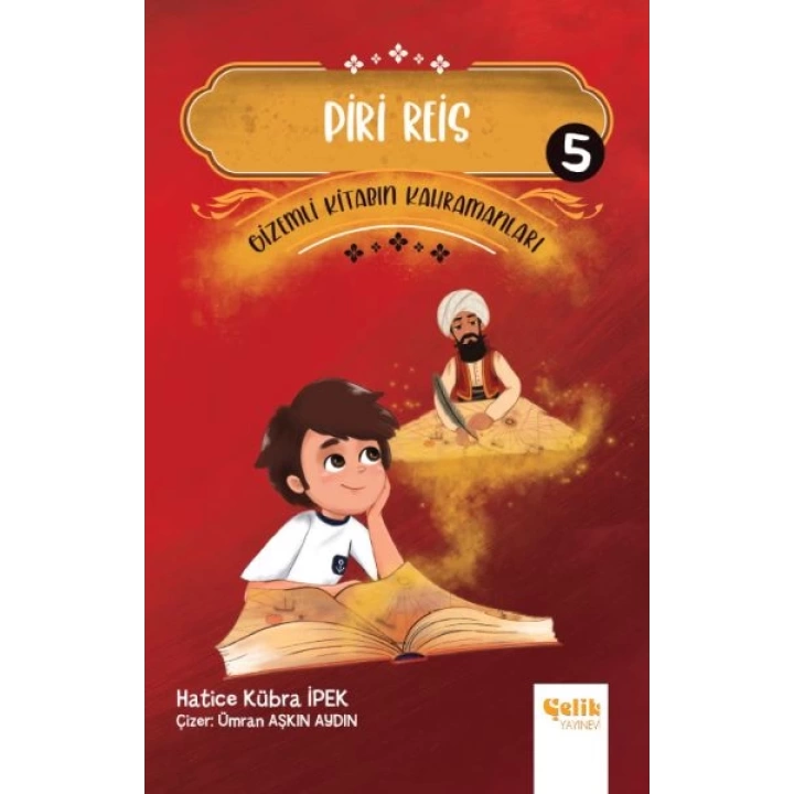 Gizemli Kitabın Kahramanları 5 - Piri Reis