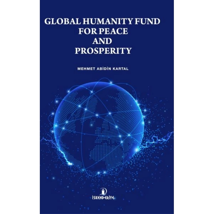 Global Humanıty Fund For Peace And Prosperıty