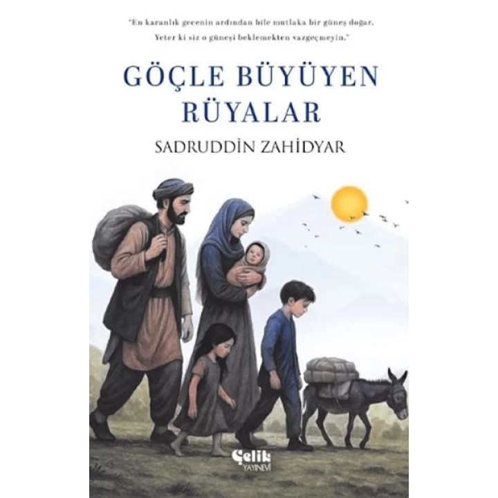 Göçle Büyüyen Rüyalar