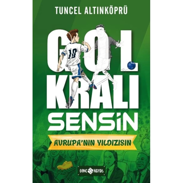 Gol Kralı Sensin 4 - Avrupa’nın Yıldızısın