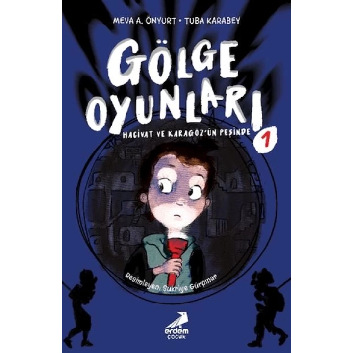 Gölge Oyunları: Hacivat ve Karagöz’ün Peşinde