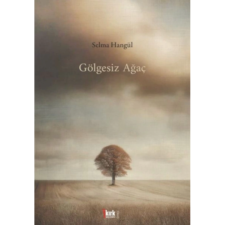 Gölgesiz Ağaç