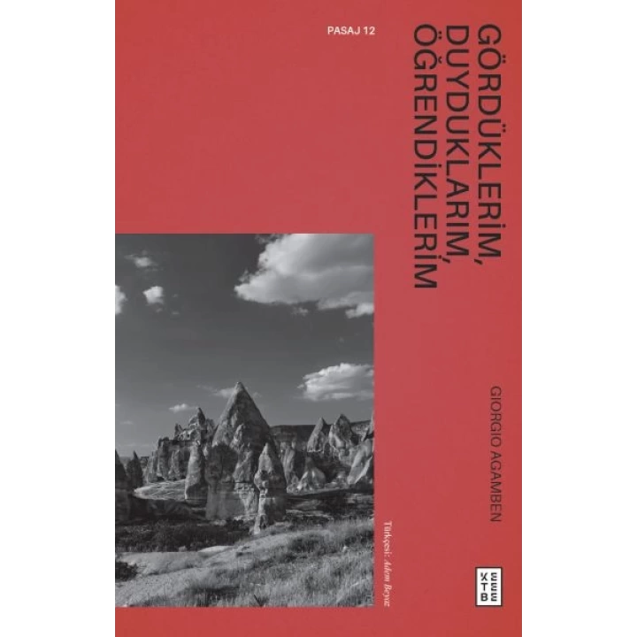 Gördüklerim, Duyduklarım, Öğrendiklerim
