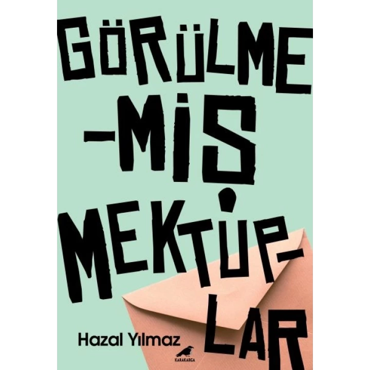 Görülmemiş Mektuplar
