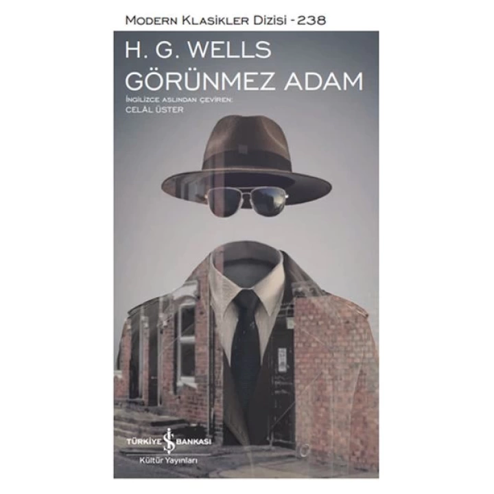 Görünmez Adam - Modern Klasikler Dizisi (Ciltli)