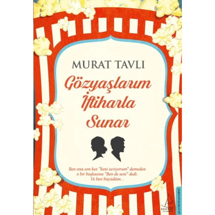 Gözyaşlarım İftiharla Sunar
