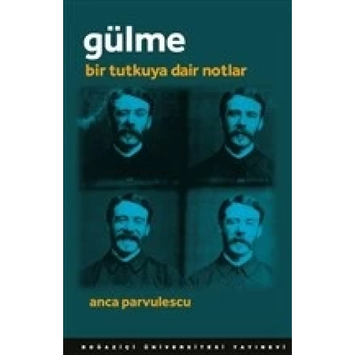 Gülme - Bir Tutkuya Dair Notlar