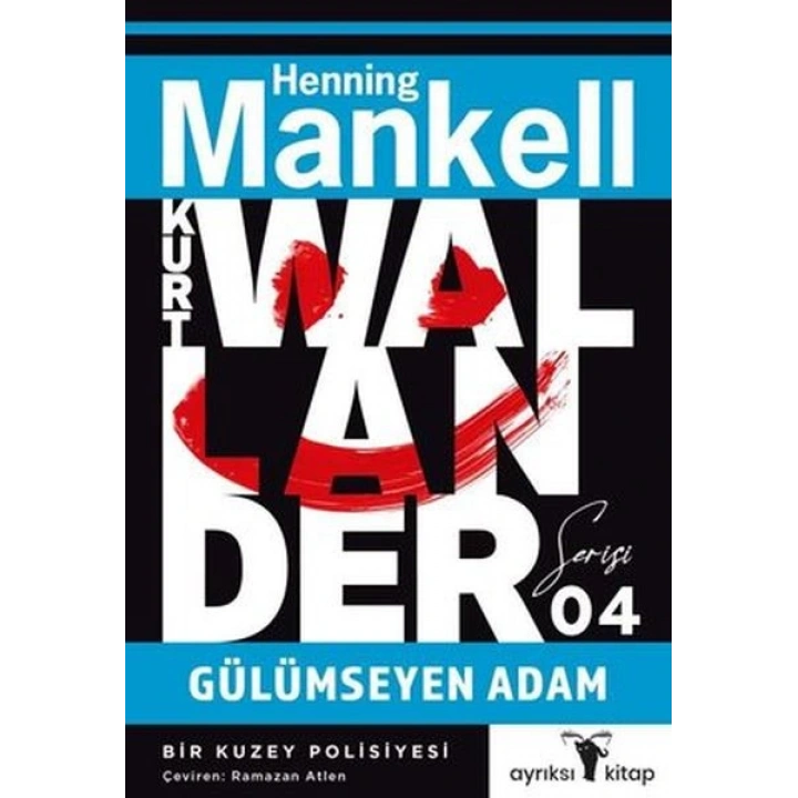 Gülümseyen Adam - Kurt Wallander Serisi 4