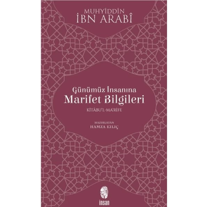 Günümüz İnsanına Marifet Bilgileri