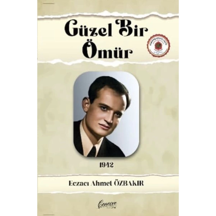 Güzel Bir Ömür