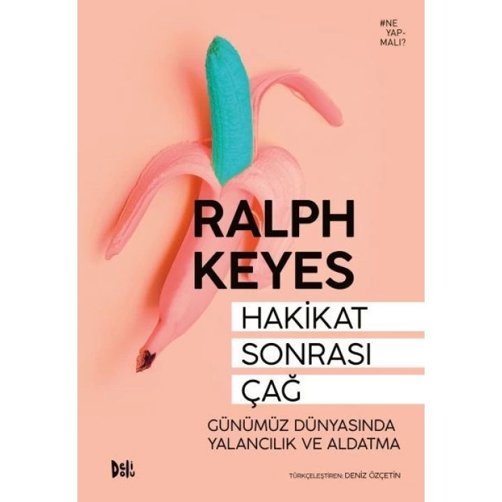 Hakikat Sonrası Çağ