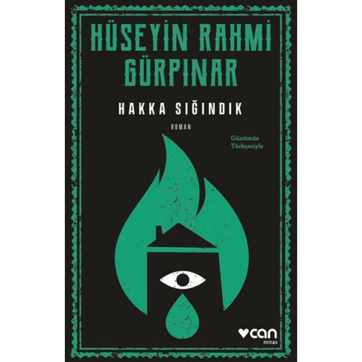 Hakka Sığındık (Günümüz Türkçesiyle)