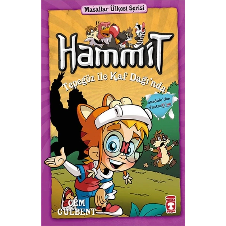 Hammit Tepegöz İle Kaf Dağında - Masallar Ülkesi Serisi