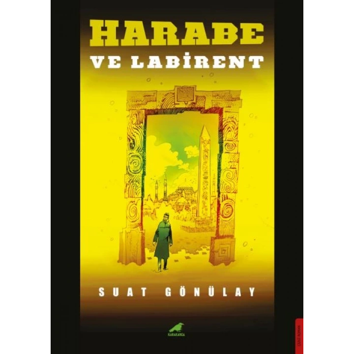 Harabe ve Labirent