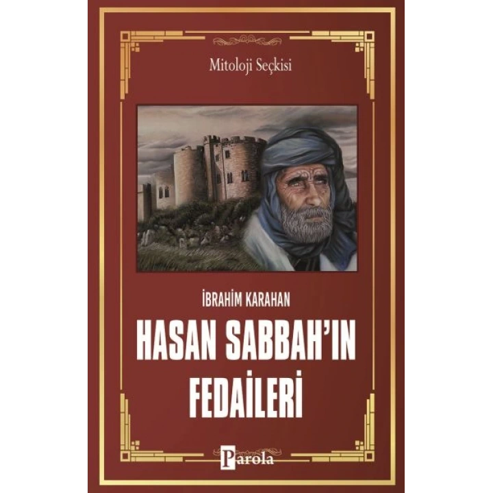 Hasan Sabbahın Fedaileri - Öldürmek İçin Doğanlar