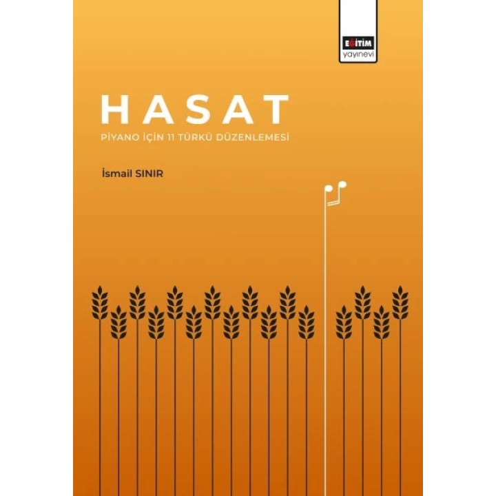 Hasat - Piyano İçin 11 Türkü Düzenlemesi