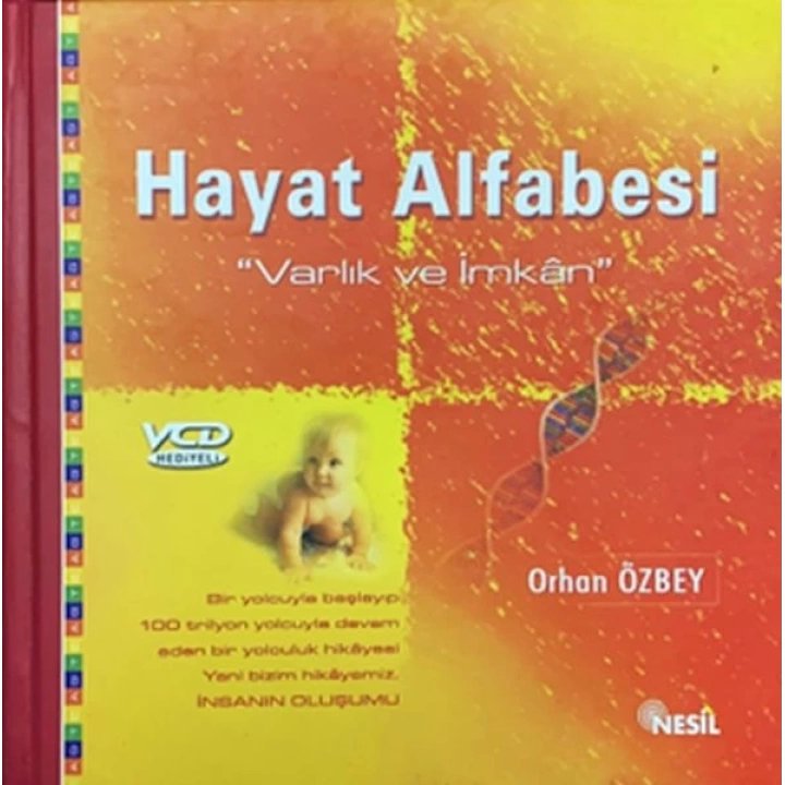 Hayat Alfabesi Varlık ve İmkan