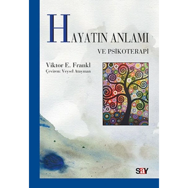 Hayatın Anlamı ve Psikoterapi