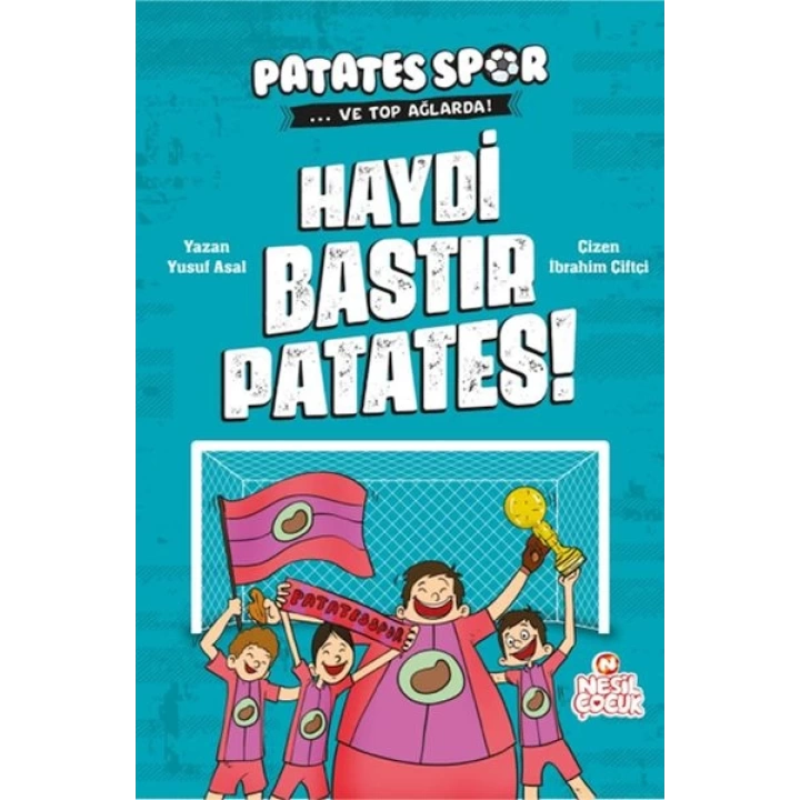 Haydi Bastır Patates! Patatesspor Ve Top Ağlarda