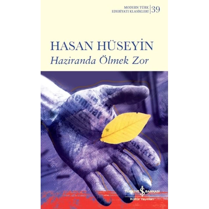 Haziranda Ölmek Zor