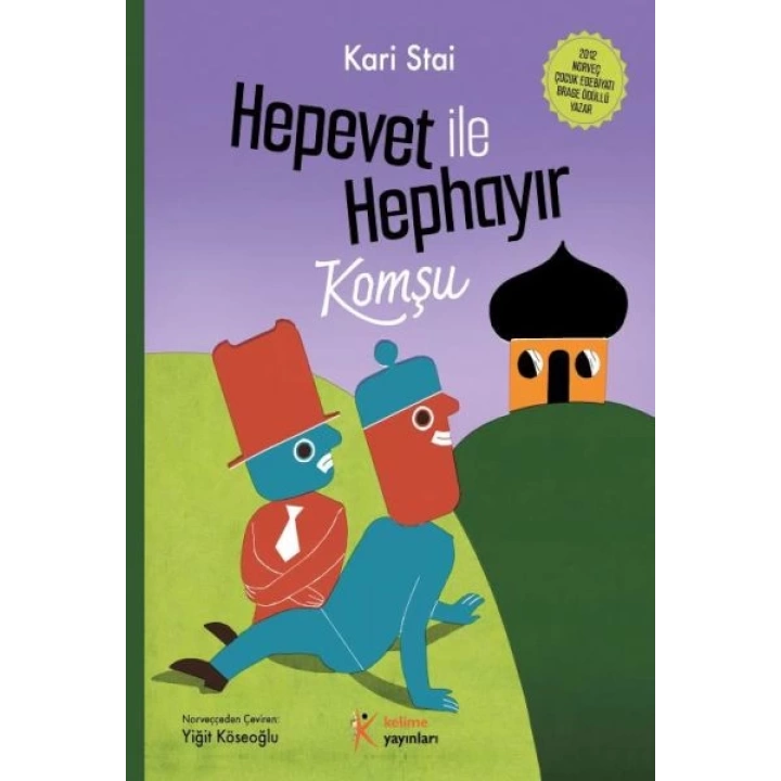 Hepevet ile Hephayır-Komşu