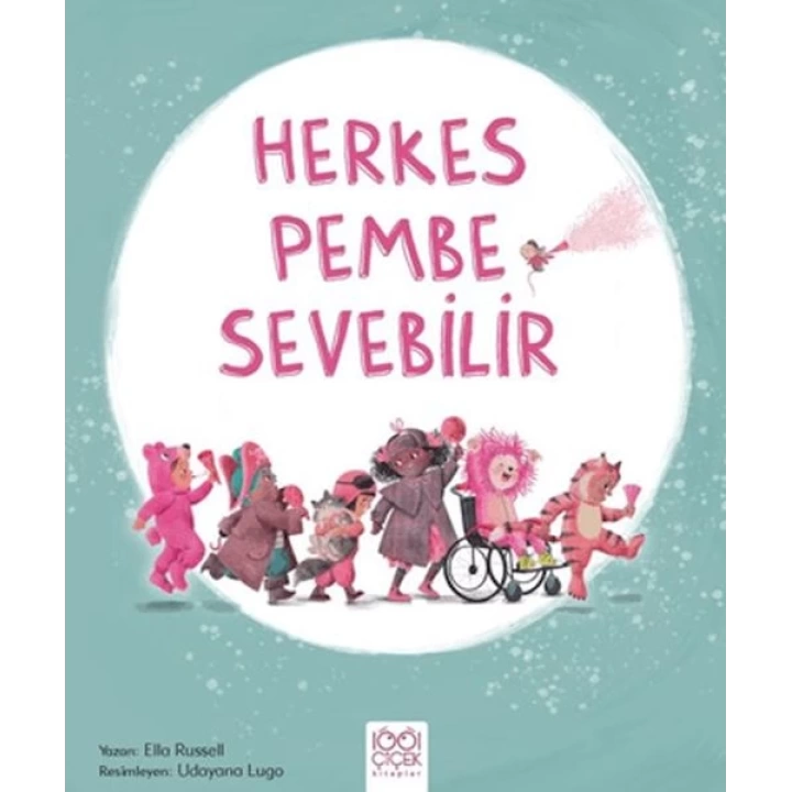 Herkes Pembe Sevebilir