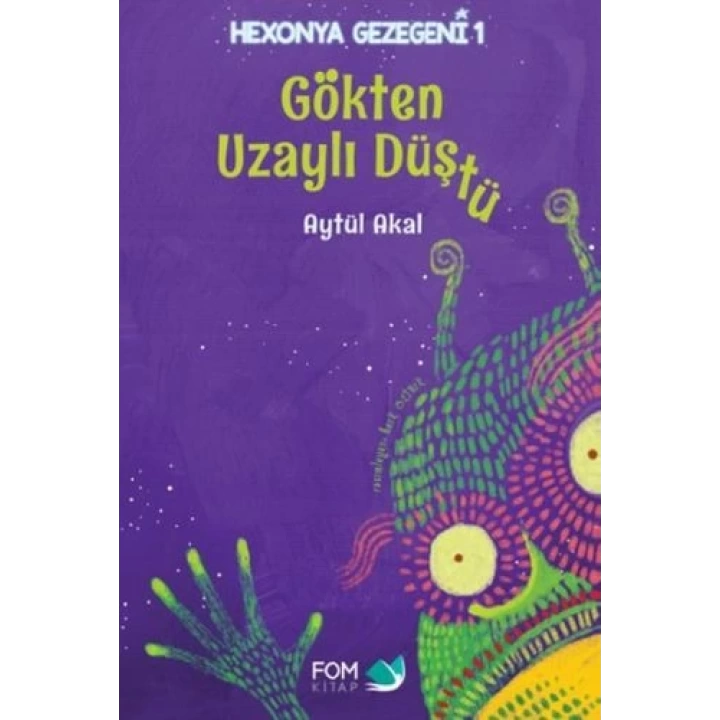 Hexonya Gezegeni 1 - Gökten Uzaylı Düştü