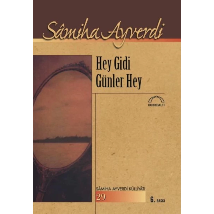 Hey Gidi Günler Hey
