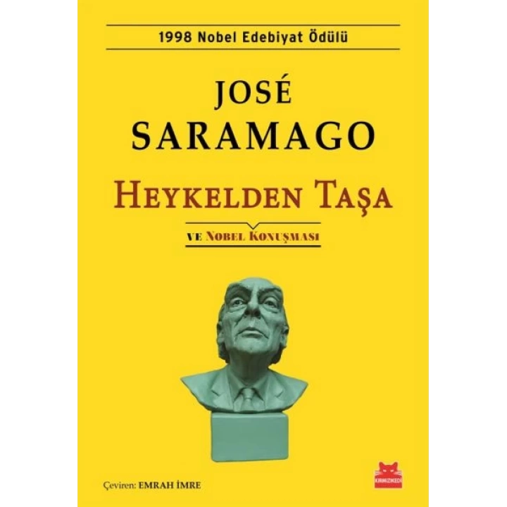 Heykelden Taşa ve Nobel Konuşması