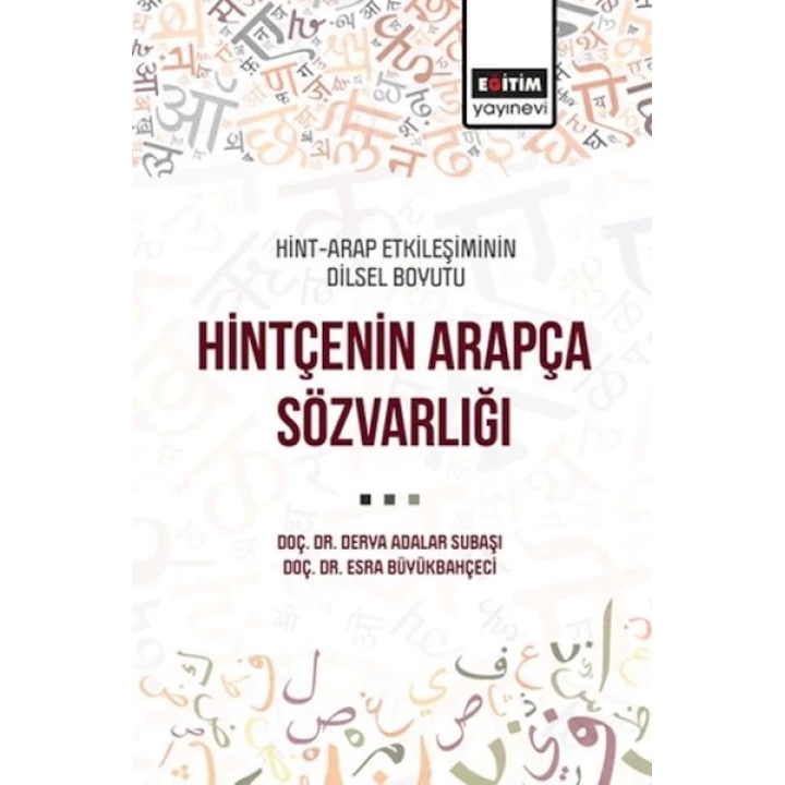 Hint-Arap Etkileşiminin Dilsel Boyutu Hintçenin Arapça Sözvarlığı