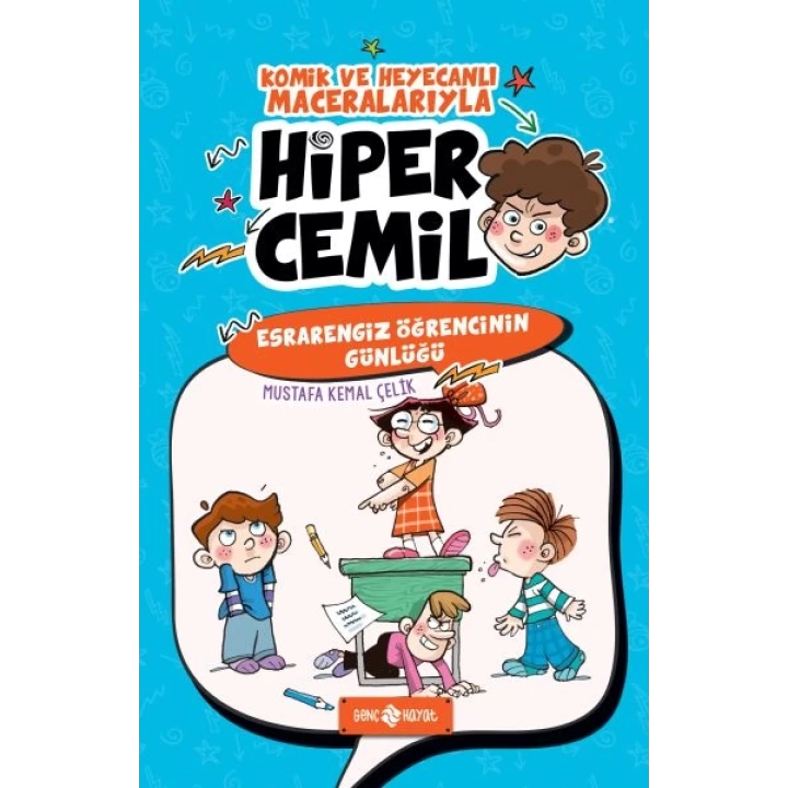 Hiper Cemil 5 - Esrarengiz Öğrencinin Günlüğü